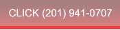 CLICK (201) 941-0707 CLICK (201) 941-0707